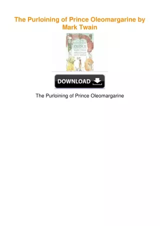 The Purloining of Prince Oleomargarine by Mark Twain