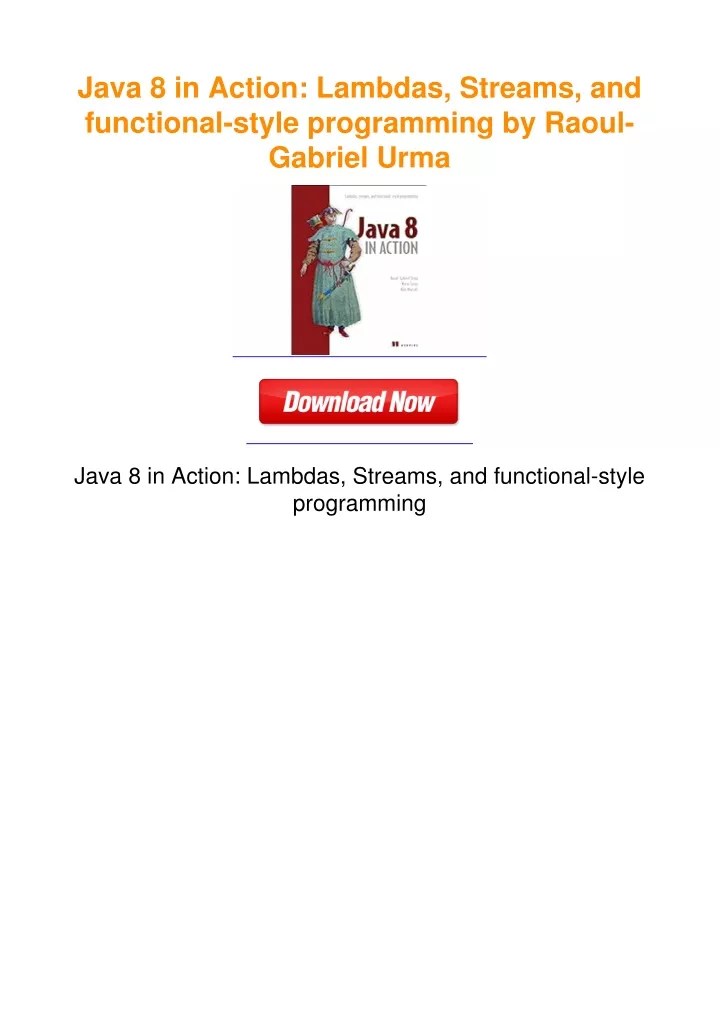 PPT - Java 8 in Action: Lambdas, Streams, and functional-style ...