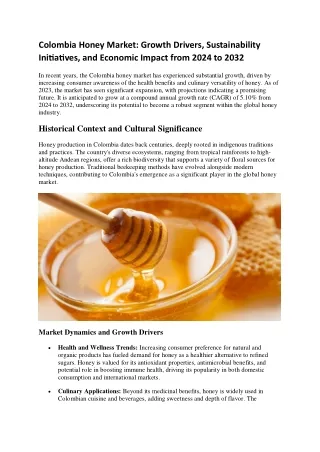 Colombia Honey Market: Growth Drivers, Sustainability Initiatives, and Economic
