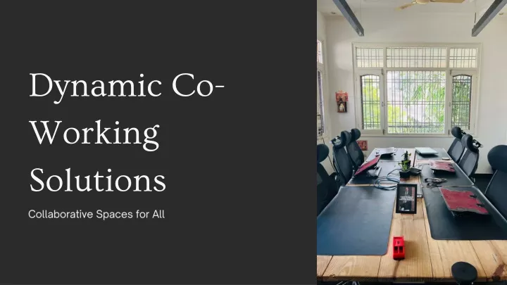 dynamic co working solutions