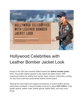 Hollywood Celebrities with Leather Bomber Jacket Look