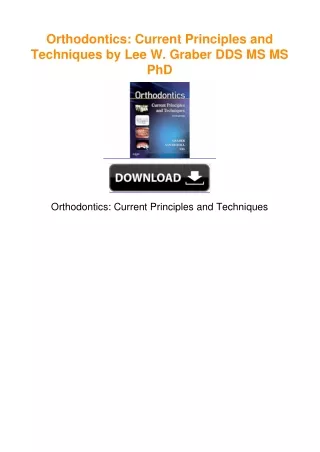 Orthodontics: Current Principles and Techniques by Lee W. Graber DDS  MS