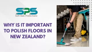 Why is It Important to Polish Floors in New Zealand?
