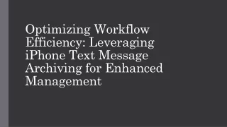 optimizing workflow efficiency leveraging iphone