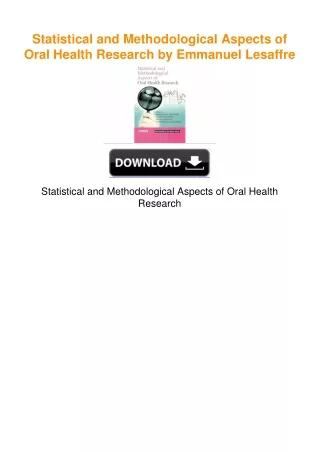 Statistical and Methodological Aspects of Oral Health Research by