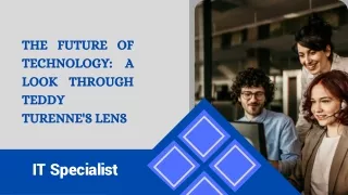 The Future of Technology A Look Through Teddy Turenne's Lens