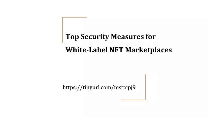 top security measures for white label nft marketplaces