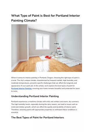 What Type of Paint is Best for Portland's Interior Painting Climate