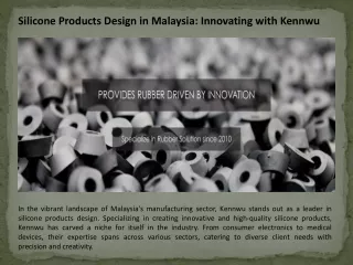 Silicone Products design in Malaysia