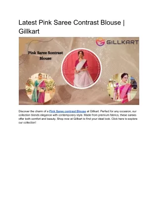 Latest Pink Saree Contrast Blouse _ Gillkart