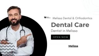 Melissa Dental & Orthodontics