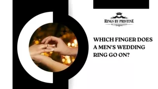 WHICH FINGER DOES A MEN'S WEDDING RING GO ON? FIND OUT HERE