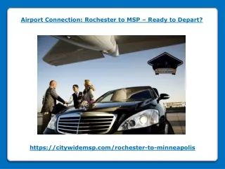 Airport Connection - Rochester to MSP – Ready to Depart