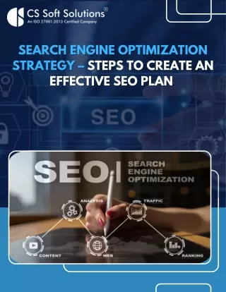 Search Engine Optimization Strategy – Steps to Create an Effective SEO Plan