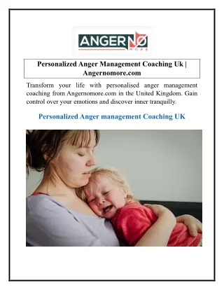 Personalized Anger Management Coaching Uk  Angernomore.com