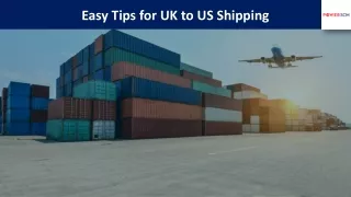 Easy Tips for UK to US Shipping