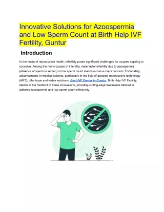 Innovative Solutions for Azoospermia and Low Sperm Count at Birth Help IVF Fertility, Guntur