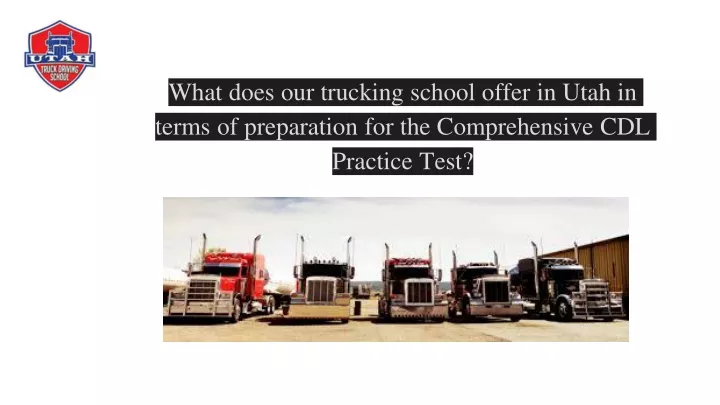 what does our trucking school offer in utah