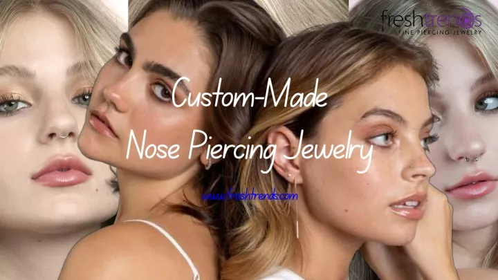 custom made nose piercing jewelry