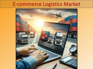 E-commerce Logistics Market