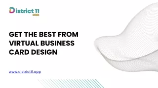 Get the Best from Virtual Business Card Design - District 11 CRM