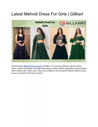 Latest Mehndi Dress For Girls _ Gillkart