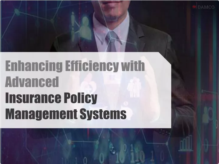 enhancing efficiency with advanced insurance