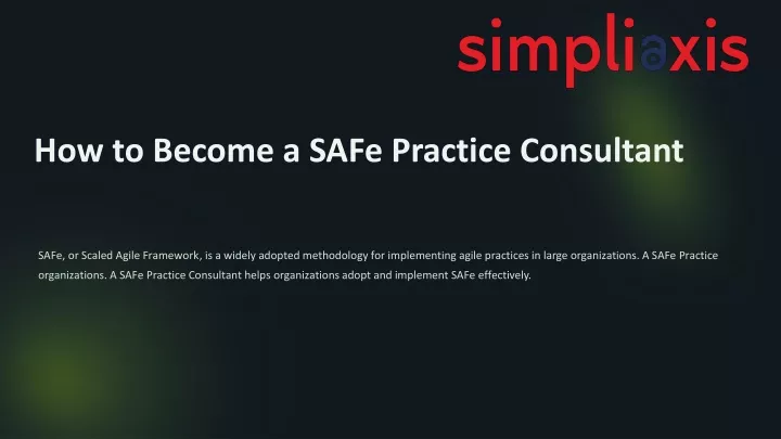 how to become a safe practice consultant