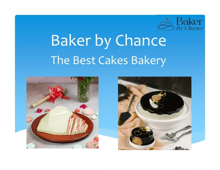 baker by chance the best cakes bakery