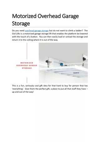 m motorized otorized o overhead s storage torage