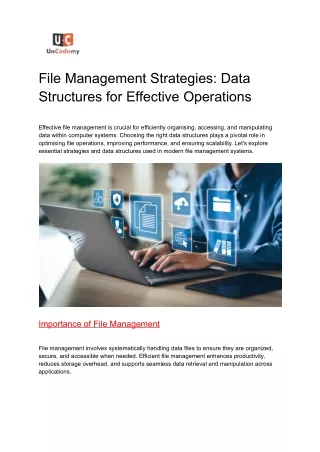 File Management Strategies: Data Structures for Effective Operations