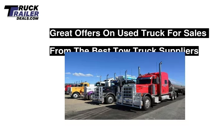 great offers on used truck for sales from