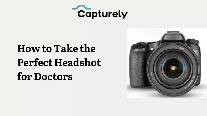 how to take the perfect headshot for doctors