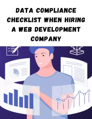 Data compliance checklist When Hiring a Web Development Company