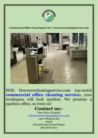 Commercial Office Cleaning Service  Newwavecleaningservice.com