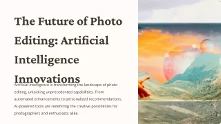 the future of photo editing artificial