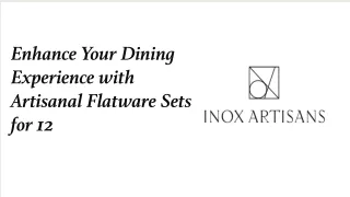 Enhance Your Dining Experience with Artisanal Flatware Sets for 12