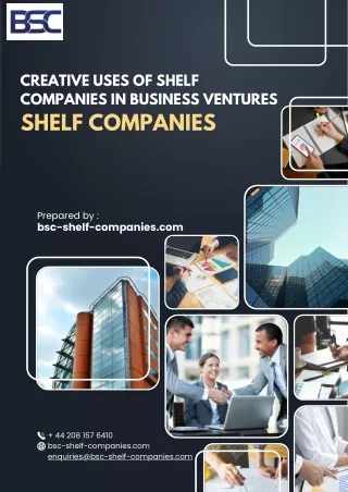 Creative Uses of Shelf Companies in Business Ventures