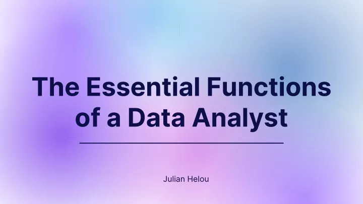 the essential functions of a data analyst