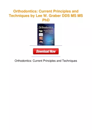 Orthodontics: Current Principles and Techniques by Lee W. Graber DDS  MS