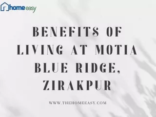 Discover Luxurious Living at Motia Blue Ridge, Zirakpur