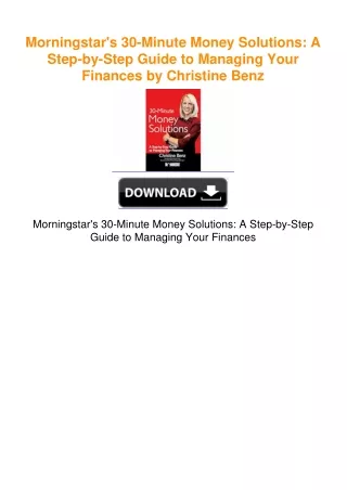 Morningstar's 30-Minute Money Solutions: A Step-by-Step Guide to Managing