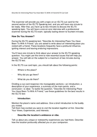 Describe An Interesting Place You Have Been To With A Friend IELTS Cue Card (2)