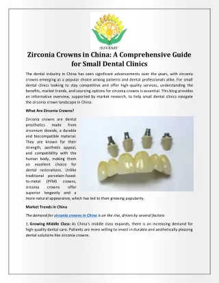 Zirconia Crowns in China - A Comprehensive Guide for Small Dental Clinics