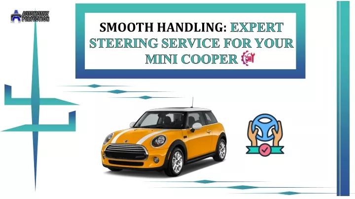 smooth handling expert steering service for your