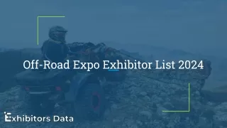 Off-Road Expo Exhibitor List 2024