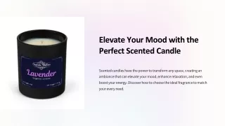 How to Choose the Perfect Scented Candle for Every Mood