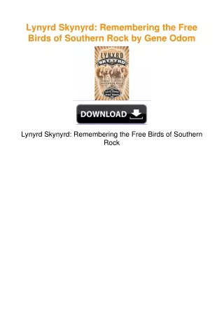 Lynyrd-Skynyrd-Remembering-the-Free-Birds-of-Southern-Rock-by-Gene-Odom