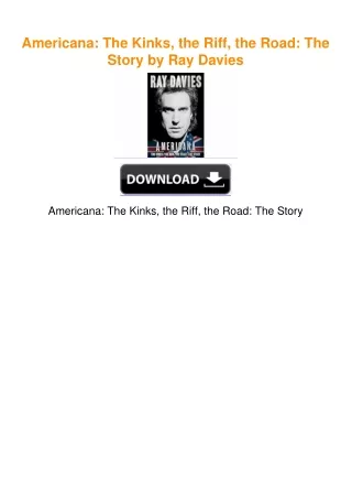 Americana: The Kinks, the Riff, the Road: The Story by Ray Davies