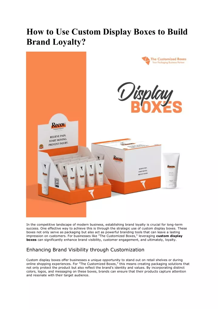 how to use custom display boxes to build brand